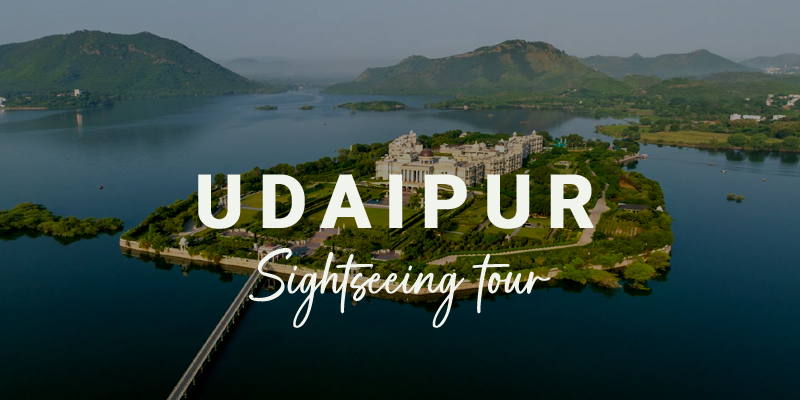 Udaipur Sightseeing Tour